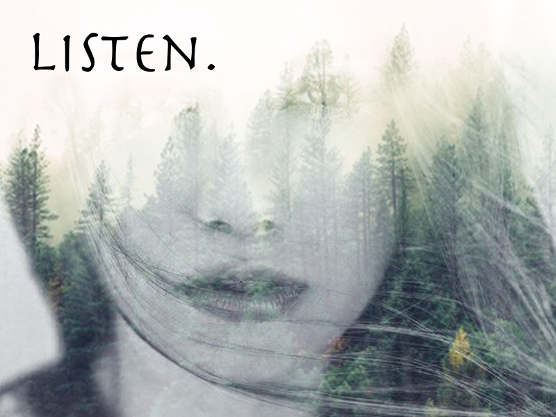 Listen